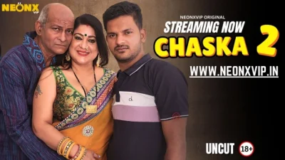 Chaska 2 2025 Hindi Uncut Hot Short Film – Neonx